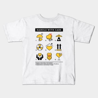 Handle with care Kids T-Shirt